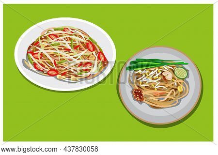 Illustrations Thai Food With Papaya Salad And Pad Thai. Delicious Thai Food. Good For Cards, Menus, 