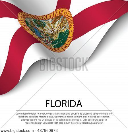 Waving Flag Of Florida Is A State Of Usa On White Background. Banner Or Ribbon Vector Template