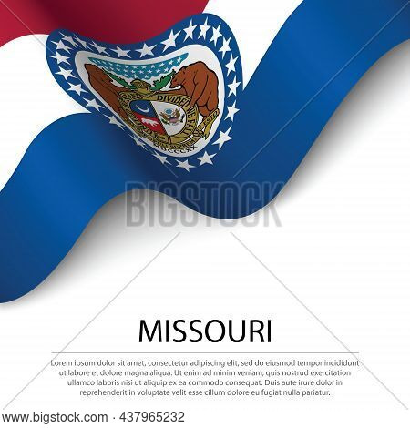 Waving Flag Of Missouri Is A State Of Usa On White Background. Banner Or Ribbon Vector Template