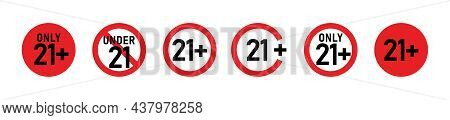 21 Plus Sign Set. Twenty One. For Adults Only. Age Restrictions, Censorship. Icon For Content, Movie