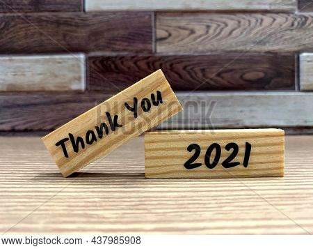 Wishing Thank You For Year 2021 Before Moving To The New Year