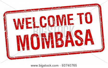 Welcome To Mombasa Red Grunge Square Stamp
