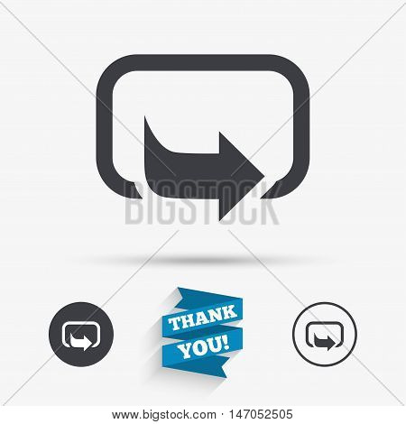 Action sign icon. Share symbol. Flat icons. Buttons with icons. Thank you ribbon. Vector