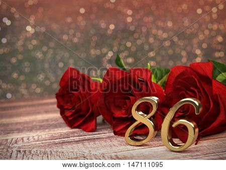 birthday concept with red roses on wooden desk. 3D render - eightysixth birthday. 86th