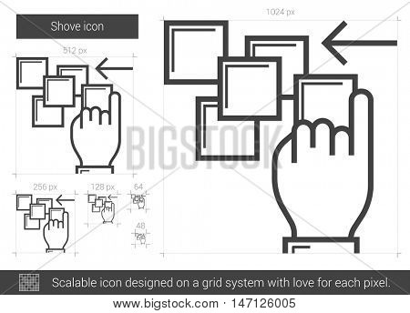 Shove vector line icon isolated on white background. Shove line icon for infographic, website or app. Scalable icon designed on a grid system.