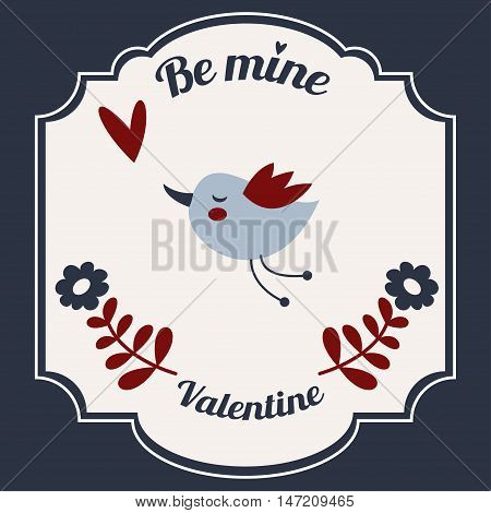 Valentine bird with heart. Vector illustration. Postcard with the words Be my Valentine.