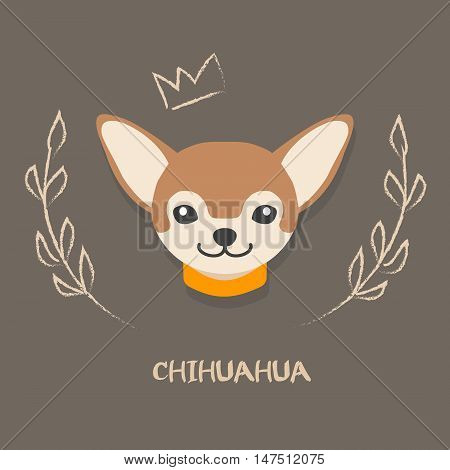 Funny chihuahua vector illustration. Cute cartoon  portrait of a dog for decoration and design