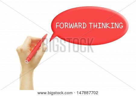 Woman hand writing FORWARD THINKING on a transparent wipe board.