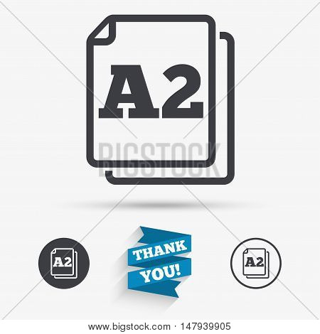Paper size A2 standard icon. File document symbol. Flat icons. Buttons with icons. Thank you ribbon. Vector