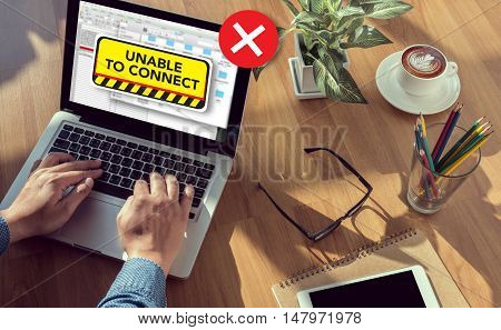 Connect Unavailable Unable Connect Notification