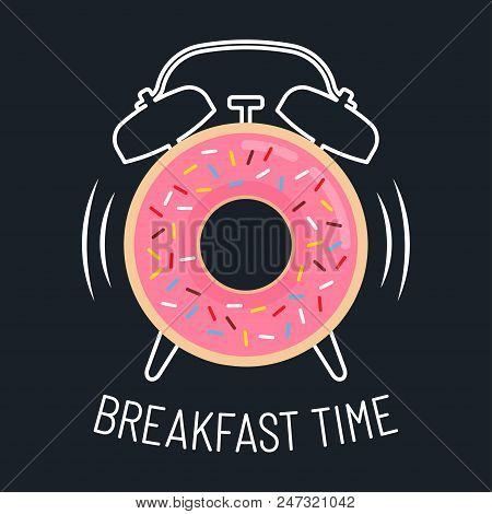 Breakfast Time. Pink Glazed Donut And Alarm Clock. Vector Illustration