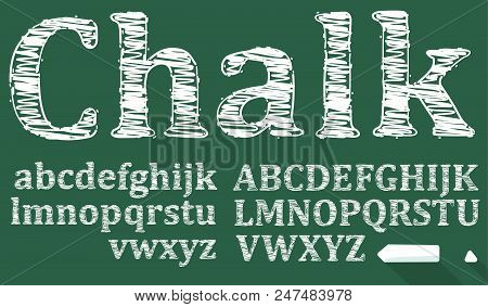 Schoolboard Typeface. Vector Illustration Of Chalk Sketched Font Lowercase And Uppercase Characters 