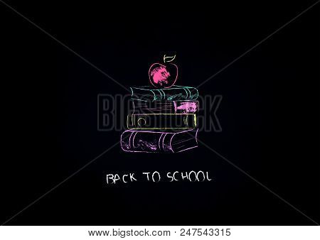Empty Chalkboard With Faded Chalk With Stacked Book Hand Draw And Apple On Top. Back To School Conce