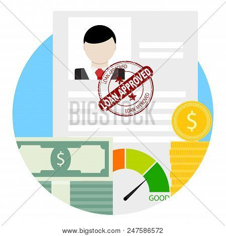 Approved Credit Or Loan. Money For Mortgage Or Car. Icon App Colored Isolatedon White. Vector Illust