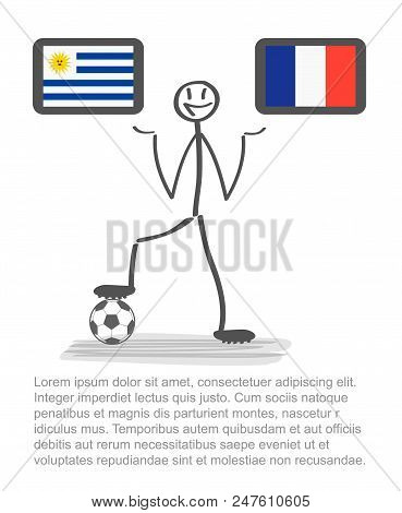 Football - Soccer Background Happy Man Keep Flag, Vector Stackman Uruguay Vs France Quarter Final 1/
