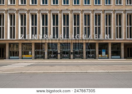 Berlin, Germany - June 2018: The Tempelhof International Airport / Former Airport Building In Berlin