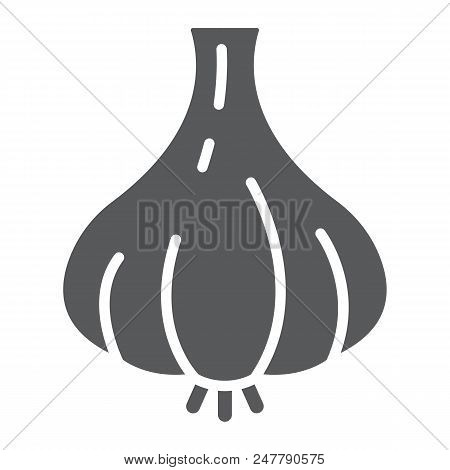 Garlic Glyph Icon, Vegetable And Diet, Vegetarian Sign, Vector Graphics, A Solid Pattern On A White 