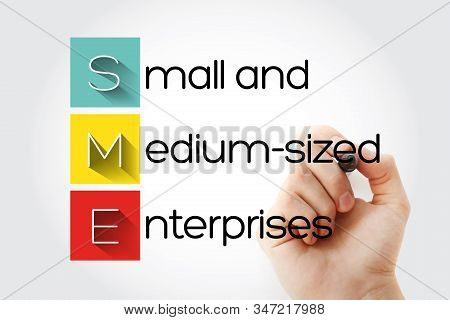 Sme - Small And Medium-sized Enterprises Acronym With Marker, Business Concept Background