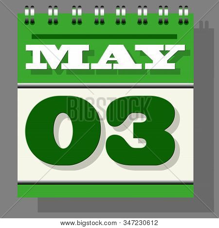 Green Colored Single Leaf Calendar With The Date 3Rd May Indicating  World Press Freedom Day On A Gr