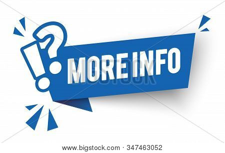 Vector Illustration Modern Blue Flat Label More Info. Informaton Banner With Question Mark