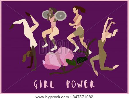 Four Strong Girls Of Different Nationalities Go In For Sports. Text Girl Power. Purple, Plum, Brown,