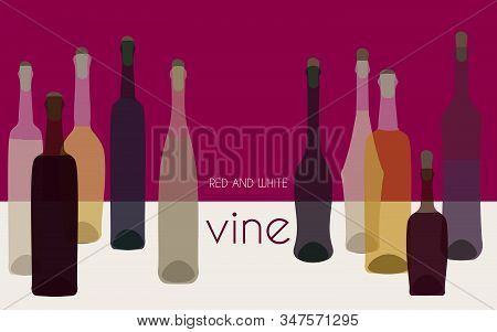 Red And White Wine In Multi-colored Bottles On A Burgundy Background. Vector Illustration, Banner De