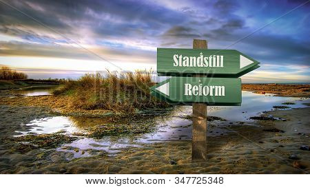 Street Sign The Direction Way To Reform Versus Standstill