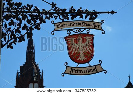 Frankfurt Am Main, Germany 07.23.2016: Decorated Pub Sign In Historic Town