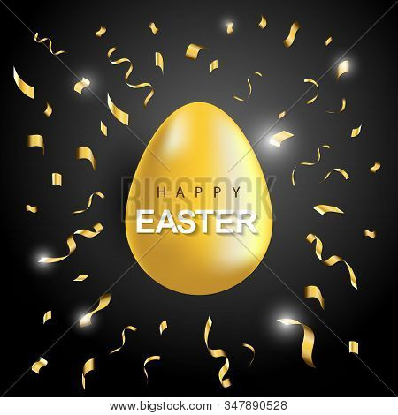 Easter Gold Egg With Confetti Golden Color And Dark Background. Text Happy Easter Type Greeting Card