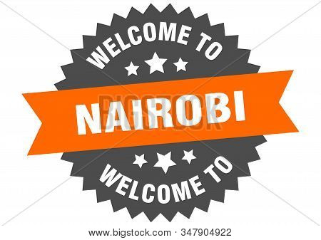 Nairobi Sign. Welcome To Nairobi Orange Sticker