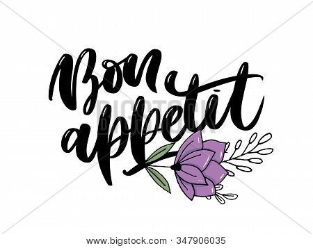 Bon Appetit Hand Drawn Lettering. Vector Illustration