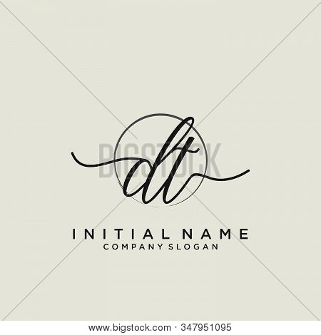 Dt Initial Handwriting Logo With Circle Template Vector.