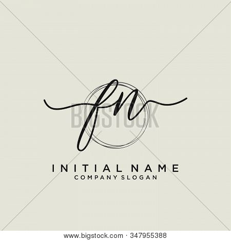 Fn Initial Handwriting Logo With Circle Template Vector.
