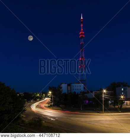 Beautiful View Of Bazhova Street And Television Center With Illuminated Tv Tower Under The Full Moon