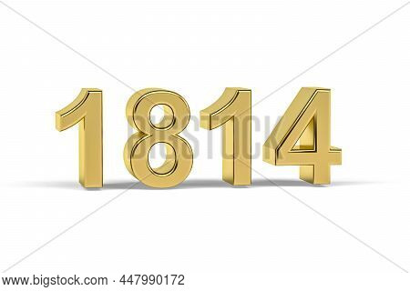 Golden 3d Number 1814 - Year 1814 Isolated On White Background - 3d Render