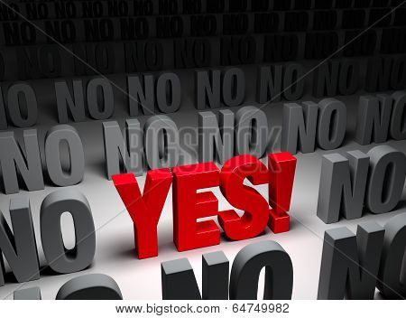 One Yes Is Enough