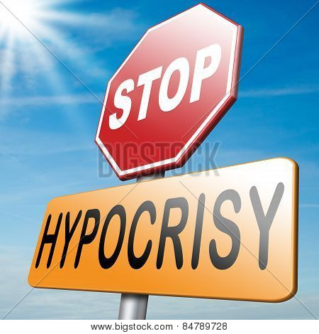Stop Hypocrisy