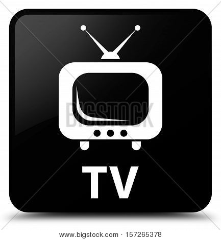TV (Television icon) on black square button