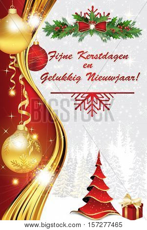 Winter holiday greeting card in dutch language, also for print: Merry Christmas and Happy New Year (Fijne Kerstdagen en Gelukkig Nieuwjaar).  With fir trees and ornaments