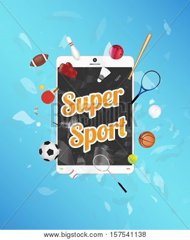 Super Sport on tablet screen with sport equipment floating on exploded tablet