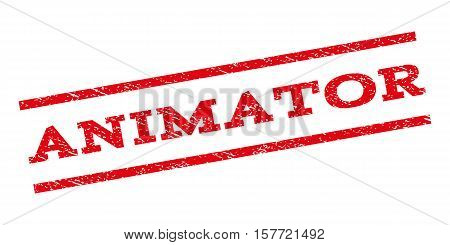Animator watermark stamp. Text tag between parallel lines with grunge design style. Rubber seal stamp with unclean texture. Vector red color ink imprint on a white background.