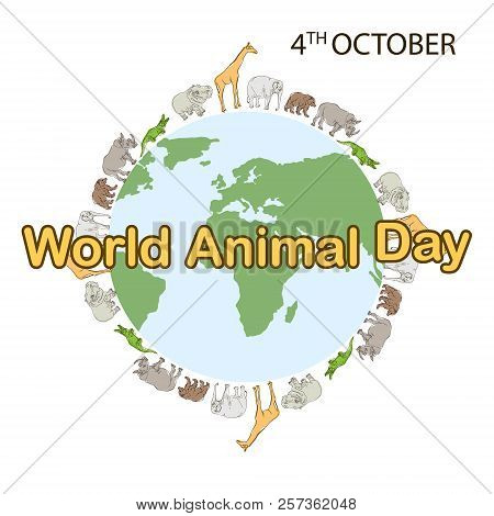 World Animal Day, 4 October. Banner World Animal Day With With Wild Animals And Planet Earth. Animal