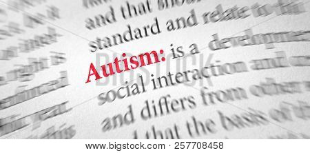 Definition Of The Word Autism In A Dictionary