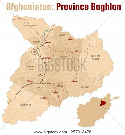 Large And Detailed Map Of The Afghan Province Of Baghlan.