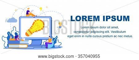 Bright Banner Attracting Other People To Idea. Each Participant Process Understands That He Needs To