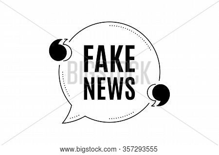 Quote Banner With Text. Fake News Symbol. Media Newspaper Sign. Daily Information. Texting Quote Tem