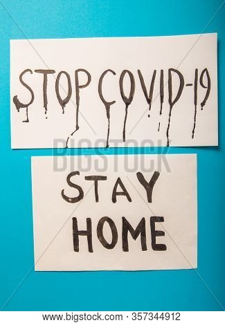 Coronavirus Stop. Covid-19  Sign On Blue  Background. To Stop The Virus. Covid-19 - Wuhan Novel Coro