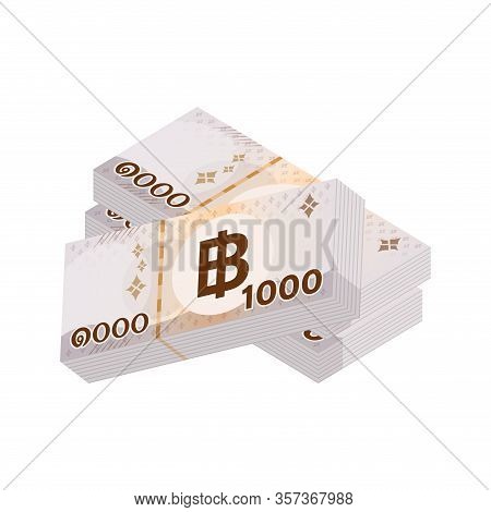 Pile 1000 Baht Banknote Money Thai Isolated On White, Thai Currency One Thousand Thb, Money Thailand