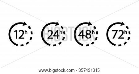 Set Of Arrows Clock And Time Icons. 12, 24, 48, 72 Hours. Vector