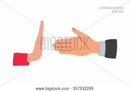 No Handshake. Do Not Contact. Precautions And Prevention Of Coronavirus Disease. No Physical Contact